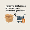 Envío gratuito ecommerce
