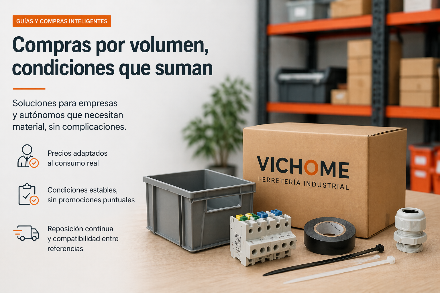 Compras por volumen en ferretería industrial para empresas y autónomos