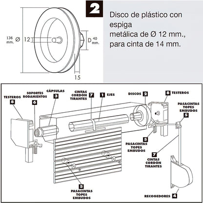 Disco Persiana Plastico Espiga Metalica 136x40 mm. Cinta 14 mm.