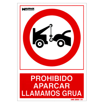 Cartel Prohibido Aparcar Llamamos Grua 30x21 cm. · Vista 1